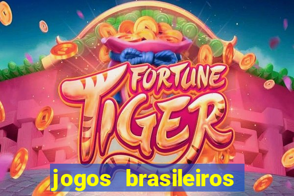 jogos brasileiros que ganham dinheiro de verdade